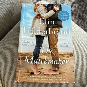 The Matchmaker by Elin Hilderbrand